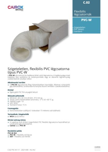 PVC-W 127 Szigeteletlen, flexibilis PVC légcsatorna